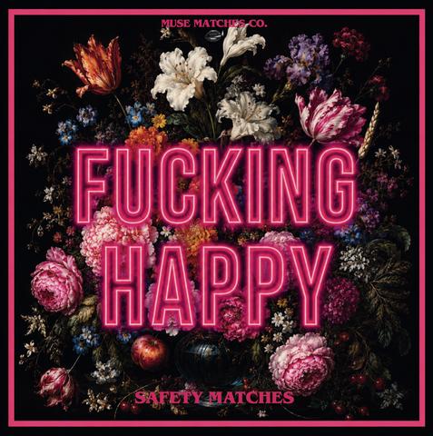 MUSE MATCHES Fucking Happy